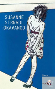 Title: Okavango, Author: Susanne Strnadl