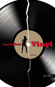 Title: Vinyl: Roman, Author: Paul Lukas