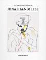 Jonathan Meese: Drawings