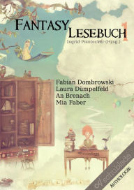 Title: Fantasy-Lesebuch 1, Author: Fabian Dombrowski