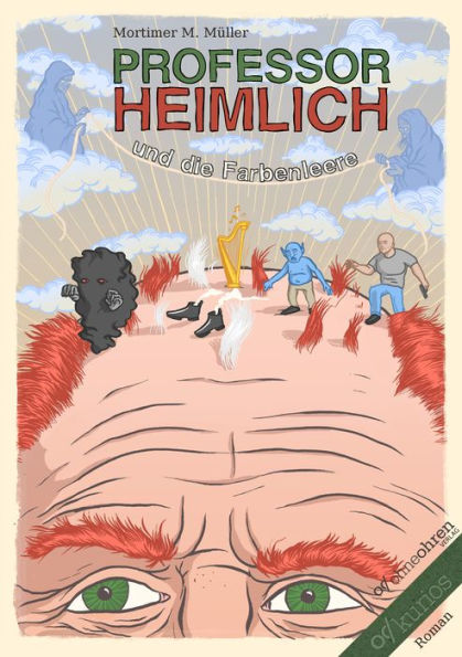 Professor Heimlich und die Farbenleere