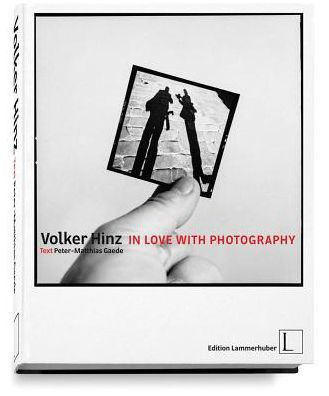 Volker Hinz In Love with Photography
