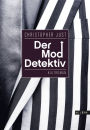 Der Moddetektiv: Kultroman