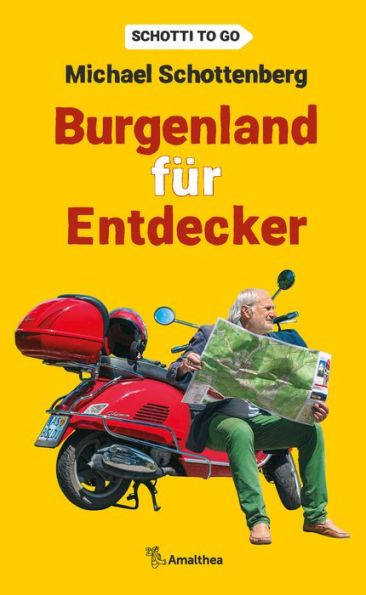 Burgenland für Entdecker: Schotti to go