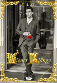 Title: Wiener Klänge, Author: R. A. Sky