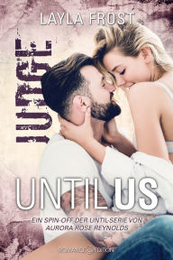 Title: Until Us: Judge, Author: Lyla Frost