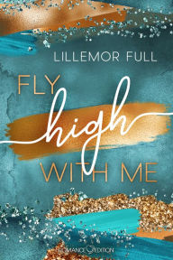 Title: Fly high with Me, Author: Lillemor Full