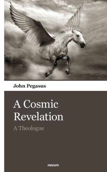 A Cosmic Revelation: Theologue