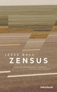 Title: Zensus, Author: Jesse Ball