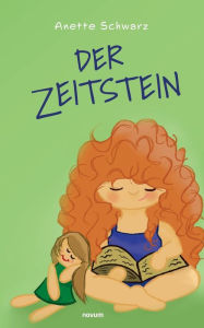 Title: Der Zeitstein, Author: Anette Schwarz