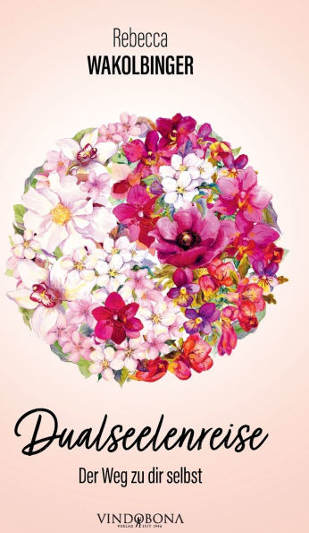 Dualseelenreise: Der Weg zu dir selbst