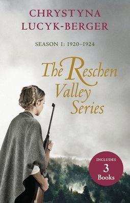 The Reschen Valley Series: Season 1 - 1920-1924: Books & 2 + Prequel