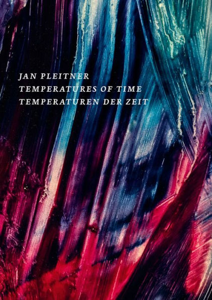 Jan Pleitner: The Temperatures of Time
