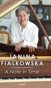 Title: A Note In Time, Author: Janina Fialkowska