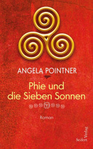Title: Phie und die sieben Sonnen, Author: Angela Pointner
