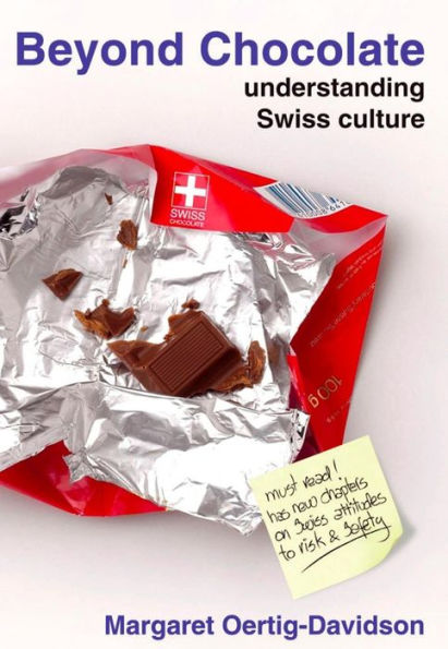 Beyond Chocolate: Understanding Swiss culture