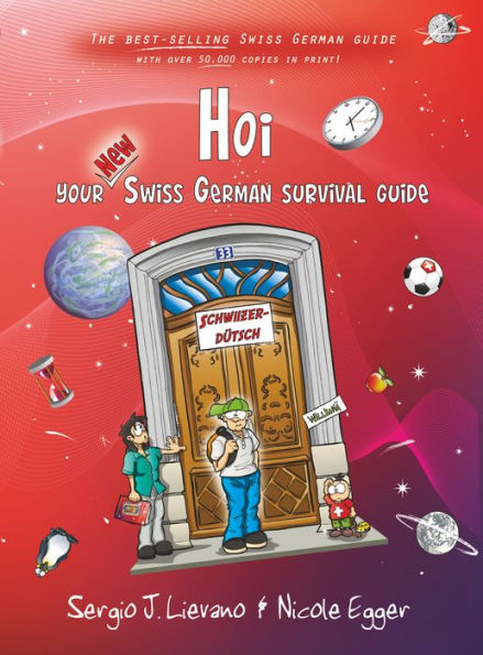 Hoi: Your New Swiss German Survival Guide