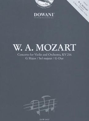 Mozart: Concerto for Violin and Orchestra KV 216 in G Major