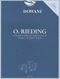 Title: Rieding - Concerto in B Minor for Violin and Orchestra Op. 35, Author: Oscar Rieding