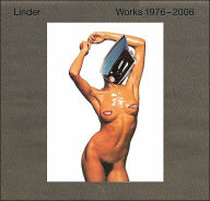 Title: Linder: Works 1976-2006, Author: Linder Sterling