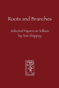 Title: Roots and Branches, Author: Tom Shippey