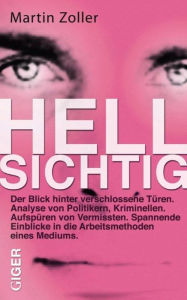 Title: Hellsichtig, Author: Martin Zoller