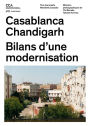 Casablanca Chandigarh: Bilans d'une modernisation