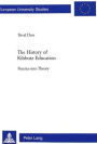 The History of Kibbutz Education: Practice into Theory