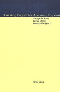 Title: Assessing English for Academic Purposes, Author: George M. Blue
