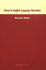 Title: Issues in English Language Education, Author: Marianne Nikolov