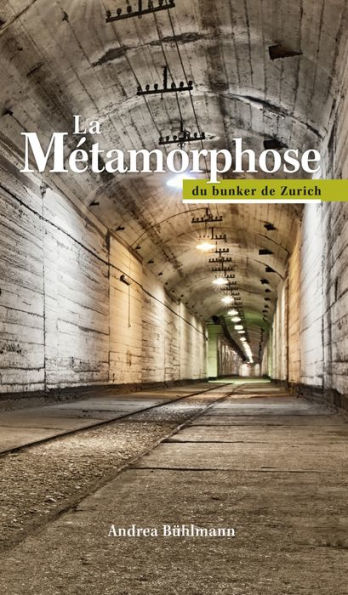 La Métamorphose du bunker de Zurich: Le 