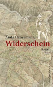 Title: Widerschein: Roman, Author: Anita Hansemann