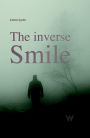 The inverse smile: Kriminalroman