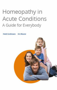 Title: Homeopathy in Acute Conditions: A Guide for Everybody, Author: Heidi Grollmann