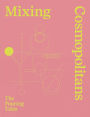 Mixing Cosmopolitans: The Pouring Tales