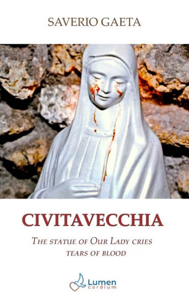 Civitavecchia: The statue of Our Lady cries tears of blood