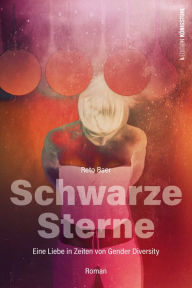 Title: Schwarze Sterne, Author: Reto Baer