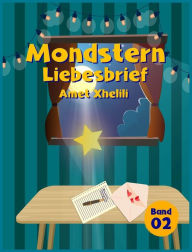 Title: Mondstern: Liebesbrief, Author: Amet Xhelili