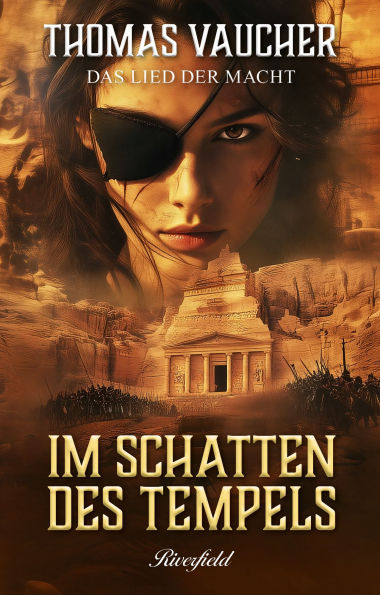 Im Schatten des Tempels: Das Lied der Macht