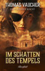 Im Schatten des Tempels: Das Lied der Macht
