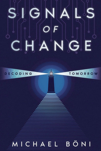 Signals of Change