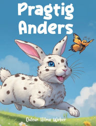 Title: Pragtig Anders, Author: Hilma Weber