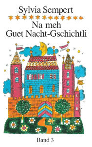 Title: Na meh Guet Nacht-Gschichtli, Author: Raul Julia