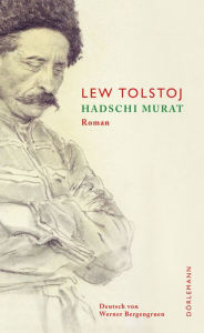 Title: Hadschi Murat, Author: Leo Tolstoy
