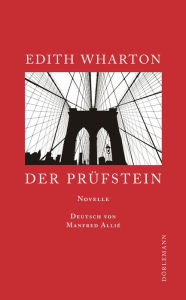 Title: Der Prüfstein, Author: Edith Wharton