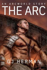 Title: The Arc, Author: GJ Herman