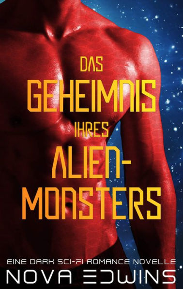 Das Geheimnis ihres Alien-Monsters