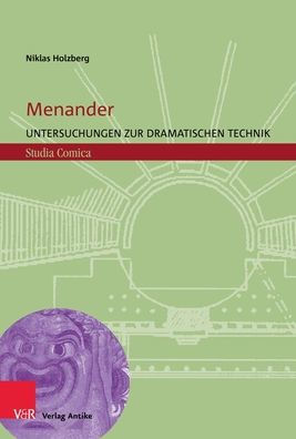 Menander: Untersuchungen zur dramatischen Technik