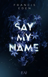 Free ebooks downloads for mp3 Say My Name