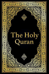 Title: The Holy Quran in Arabic Original, Arabic Quran or Koran with, Author: Allah